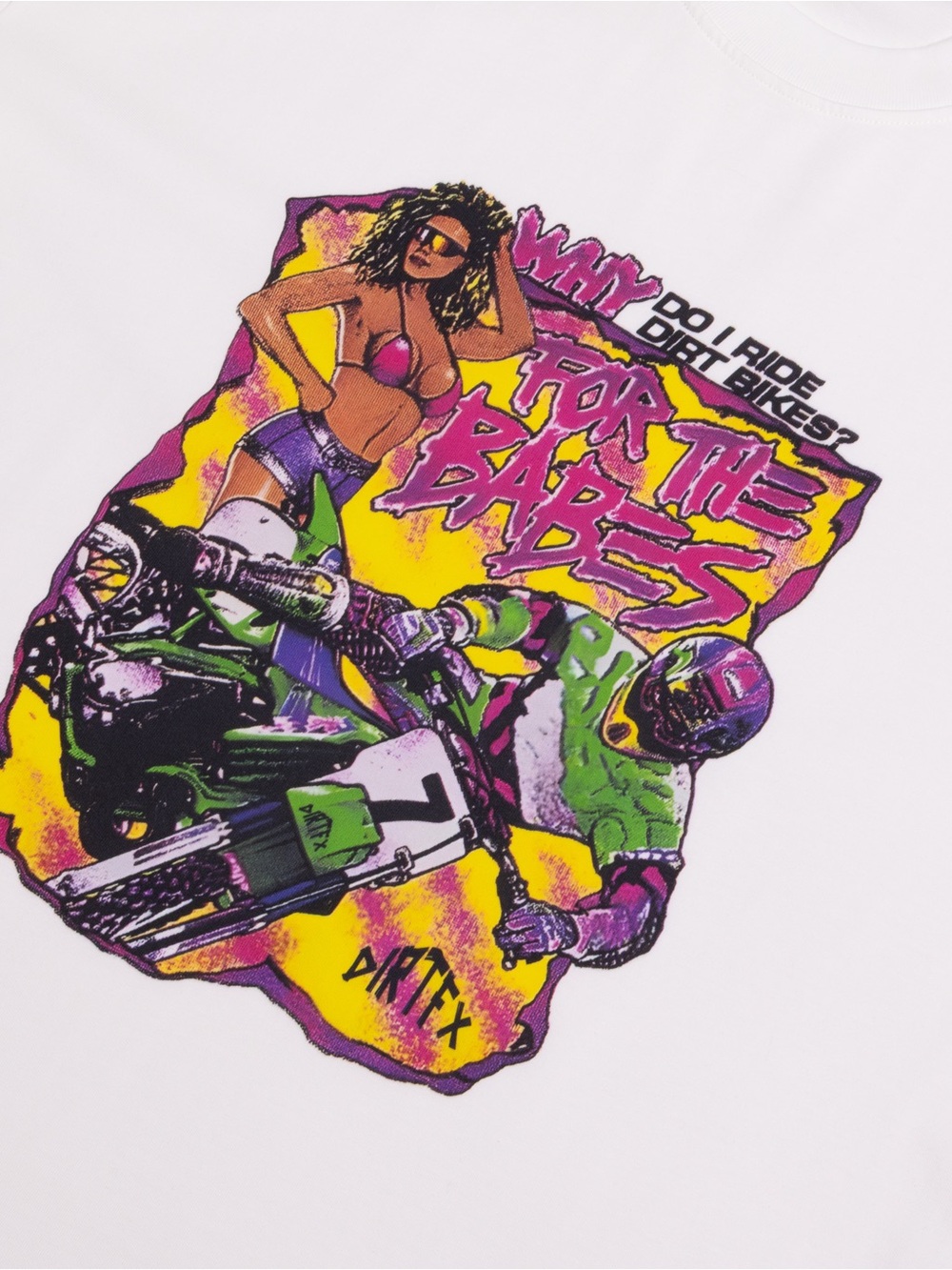 “For The Babes”  Motocross White T-Shirt